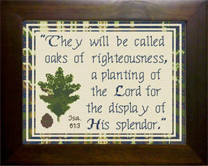 Oaks of Righteousness Isaiah 61:3